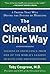 The Cleveland Clinic Way: L...