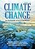 Climate Change: An Encyclop...