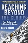 REACHING BEYOND THE CLOUDS by Cindy L. Abbott
