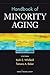 Handbook of Minority Aging