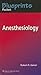 Blueprints Pocket Anesthesiology by Robert R. Gaiser