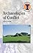 Archaeologies of Conflict (Debates in Archaeology)