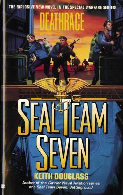 Deathrace (SEAL Team Seven #7)