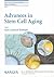 Advances in Stem Cell Aging (Else Kroner-Fresenius Symposia)