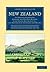 New Zealand: Its Physical G...