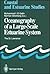 Oceanography of a Large-Scale Estuarine System: The St. Lawrence (Coastal and Estuarine Studies)