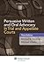Persuasive Written and Oral Advocacy in Trial and Appellate C... by Michael R. Fontham