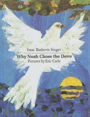 Why Noah Chose The Dove