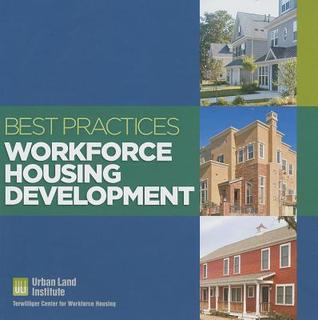 Best Practices: Workforce Housing Development