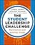 The Student Leadership Challenge: Facilitation and Activity Guide (J-B Leadership Challenge: Kouzes/Posner)