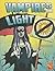 Vampires and Light (Graphic Library: Monster Science)