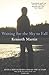Waiting for the Sky to Fall by Kenneth Martin