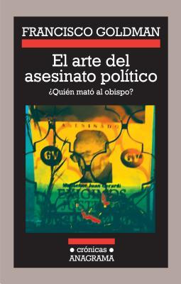 El arte del asesinato político: ¿Quién mató al obispo?