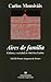 Aires de familia: Cultura y sociedad en América Latina