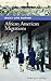 Daily Life during African American Migrations (The Greenwood Press Daily Life Through History Series: Daily Life in the United States)