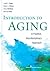 Introduction to Aging: A Po...