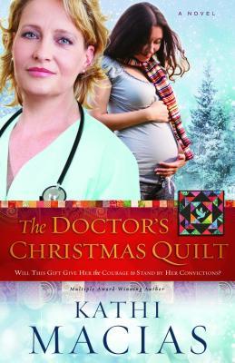 The Doctor's Christmas Quilt (Quilt #2)