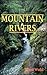 Mountain Rivers by Ellen E. Wohl