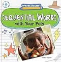 Sequential Words With Your Pets