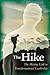 The Hike by Danise DiStasi