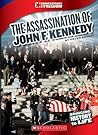 The Assassination of John F. Kennedy