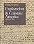 Defining Documents in American History: Exploration and Colonial America (1492-1755)