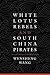 White Lotus Rebels and South China Pirates: Crisis and Reform in the Qing Empire