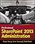Professional SharePoint 2013 Administration by Shane Young