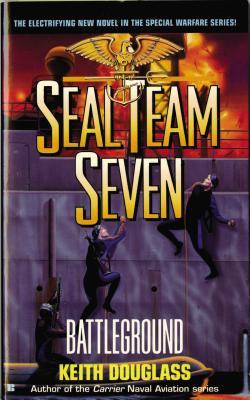 Battleground (SEAL Team Seven #6)