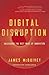 Digital Disruption: Unleash...