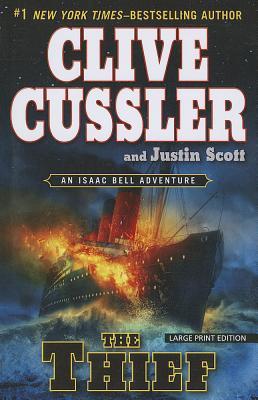 The Thief (An Isaac Bell Adventure)