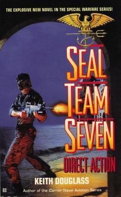 Direct Action (SEAL Team Seven #4)