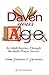 Daven Your Age by Rabbi Yehoshua C. Grunstein Daven Your Age by Rabbi Yehoshua C. Grunstein