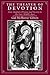 The Theater of Devotion: East Anglian Drama and Society in the Late Middle Ages