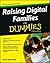 Raising Digital Families for Dummies by Amy Lupold Bair