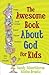 The Awesome Book About God ...