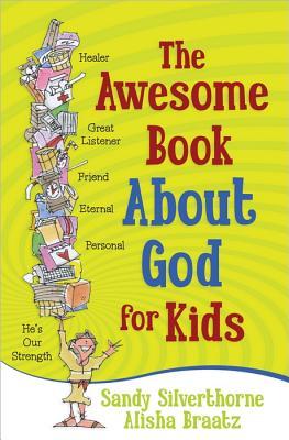 The Awesome Book About God for Kids (Paperback)