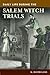 Daily Life during the Salem Witch Trials (The Greenwood Press Daily Life Through History Series)