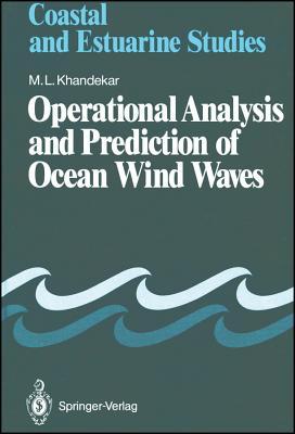 Operational Analysis and Prediction of Ocean Wind Waves (Coastal and Estuarine Studies)