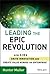 Leading the Epic Revolution by Hunter Muller