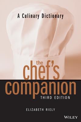 The Chef's Companion: A Culinary Dictionary (Paperback)
