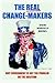 The Real Change-Makers: Why Government Is Not the Problem or the Solution