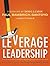 Leverage Leadership: A Practical Guide to Building Exceptional Schools