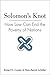 Solomon's Knot: How Law Can End the Poverty of Nations (The Kauffman Foundation Series on Innovation and Entrepreneurship)