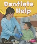 Dentists Help