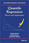 Quantile Regression: Theory and Applications (Wiley Series in Probability and Statistics) Quantile Regression: Theory and Applications (Wiley Series in Probability and Statistics)