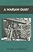 A Warsaw Diary (Library of Holocaust Testimonies)