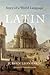 Latin: Story of a World Lan...