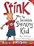 Stink: The Incredible Shrin...