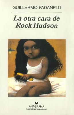 La otra cara de Rock Hudson (Hardcover)